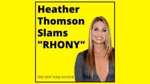 Heather Thomson Slams _RHONY_