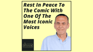 Rest In Peace To The Comic With One Of The Most Iconic Voices