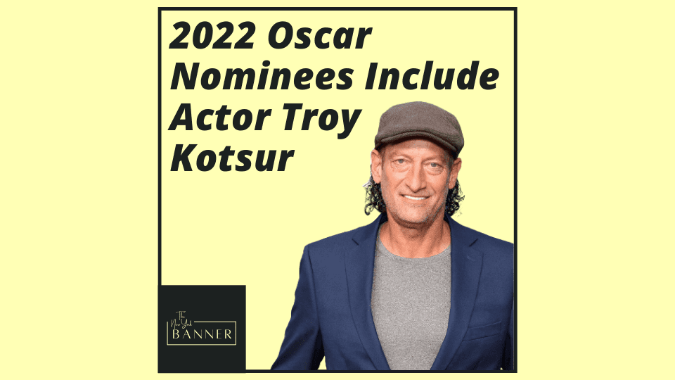 2022 Oscar Nominees Include Actor Troy Kotsur