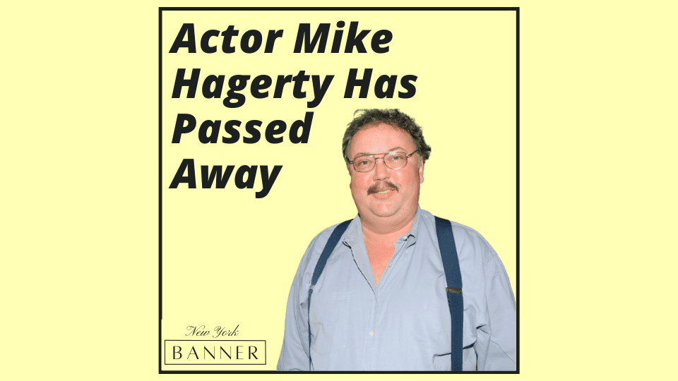Actor Mike Hagerty Has Passed Away
