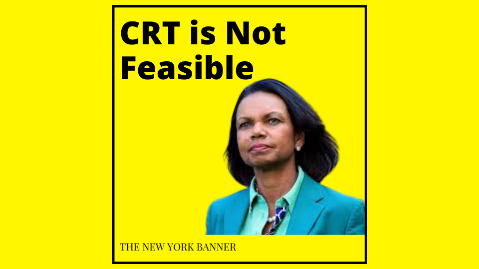 Condoleeza-Rice-CRT-is-not-feasible