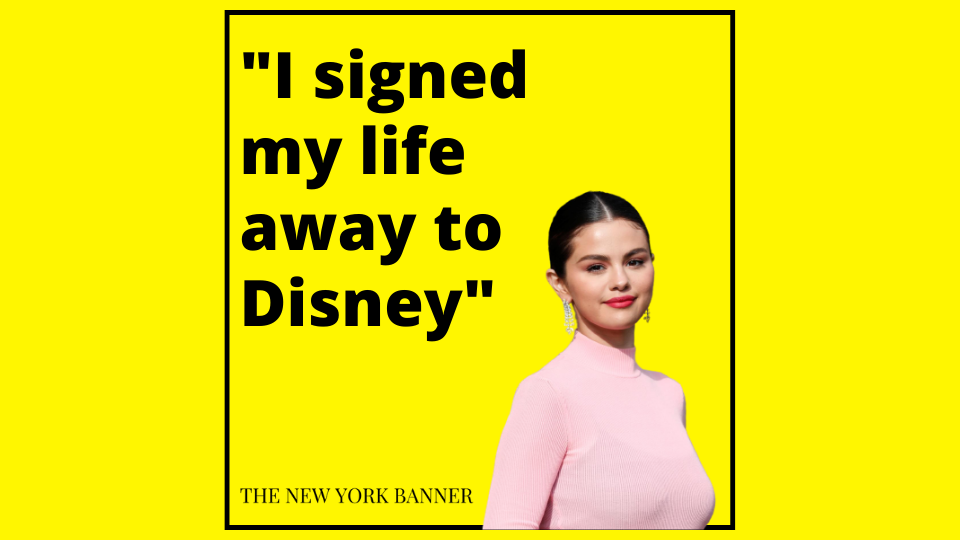Selena Gomez signed her life away to Disney