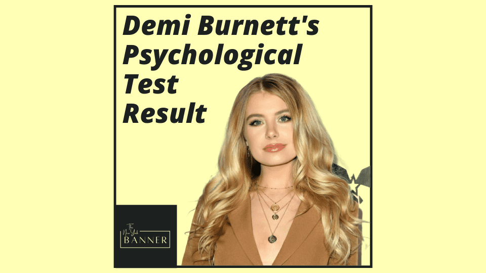 Demi Burnett's Psychological Test Result