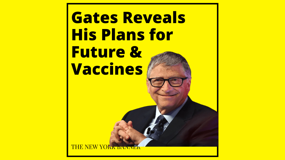 Gates-Plan-for-Future-and-Vaccines