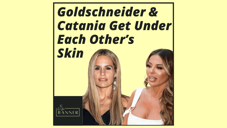 Goldschneider & Catania Get Under Each Other’s Skin