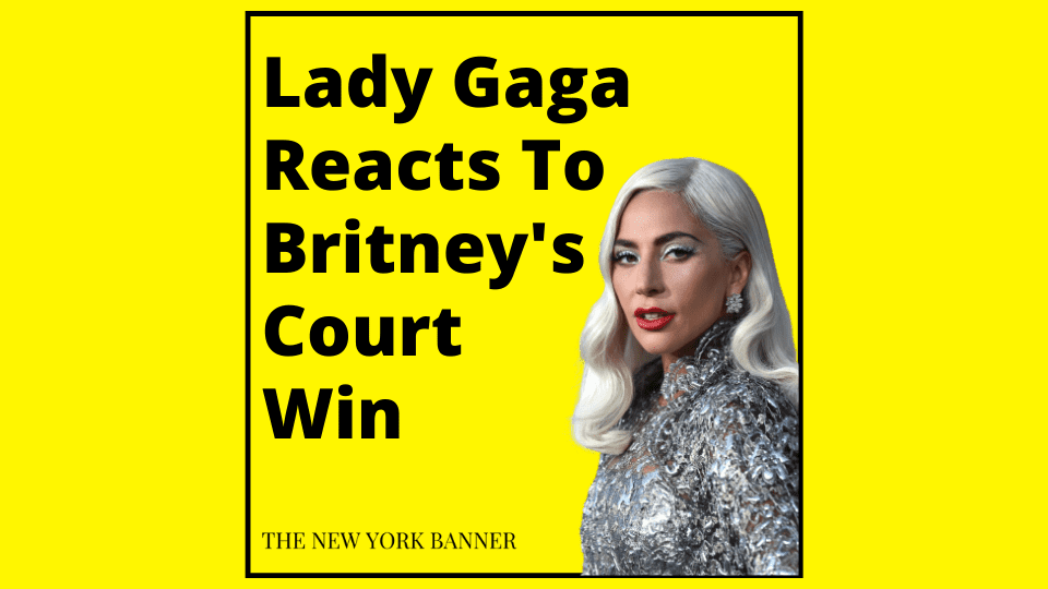Lady Gaga Reacts To Britney's Court Win
