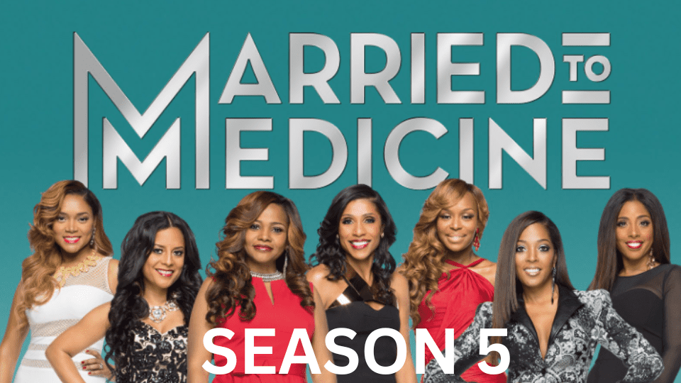 Married to Medicine S5 - Cover with Cast
