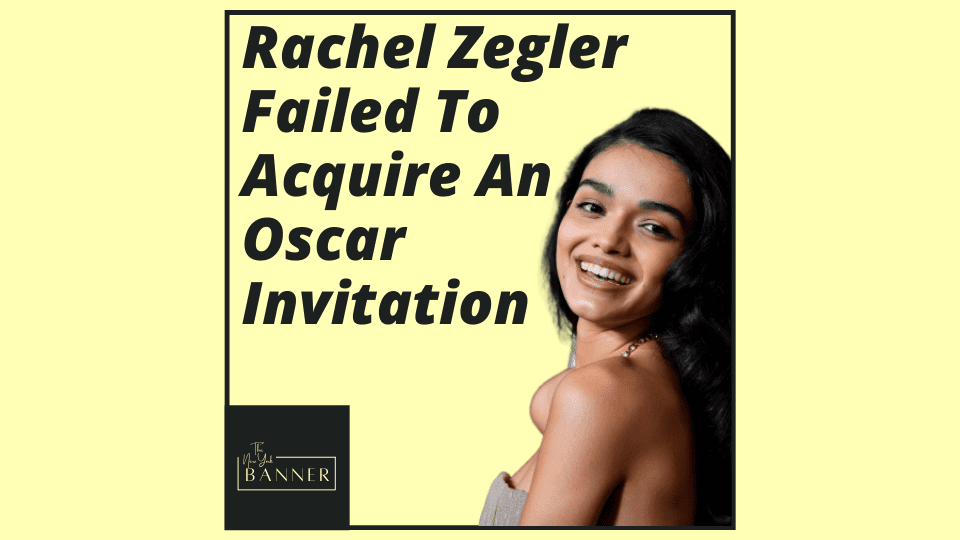 Rachel Zegler Failed To Acquire An Oscar Invitation