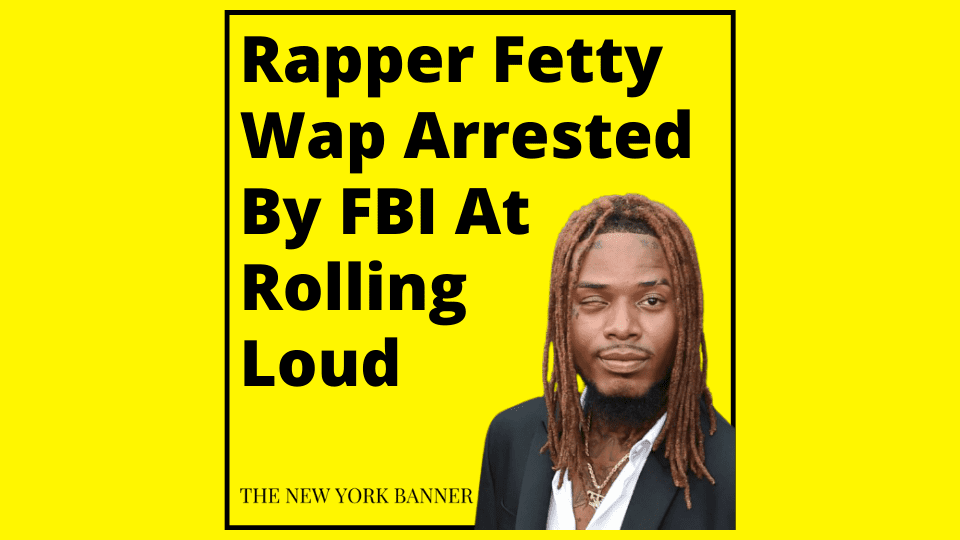 Rapper Fetty Wap Arrested By FBI At Rolling Loud
