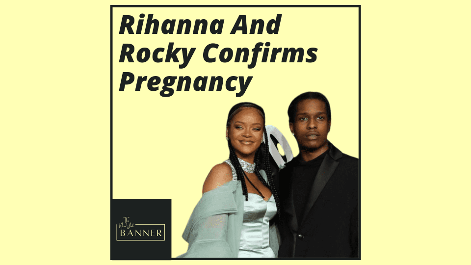 Rihanna And Rocky Confirms Pregnancy