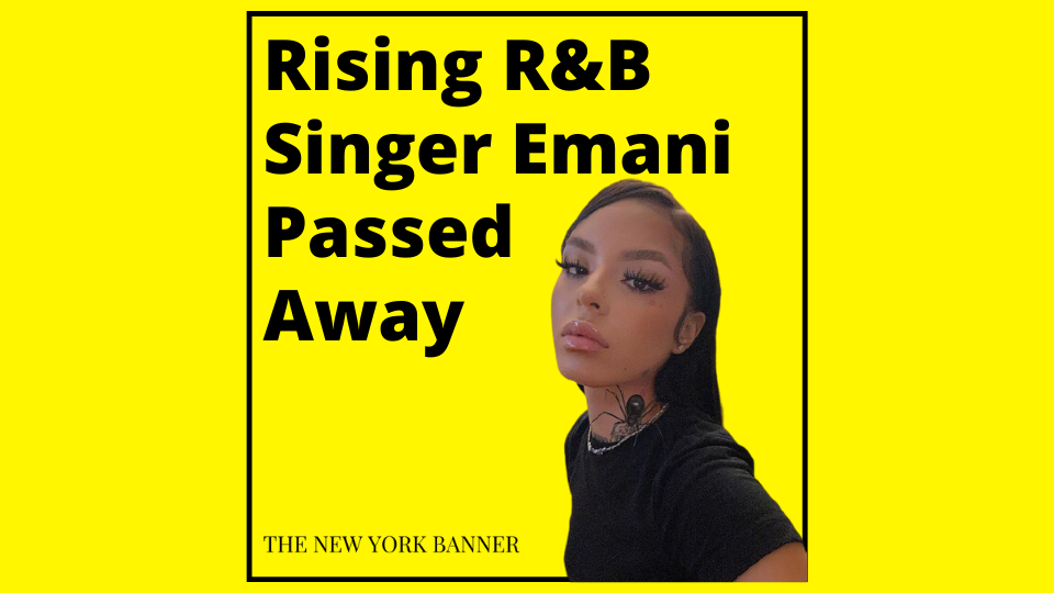 Rising R&B Singer Emani Passed Away