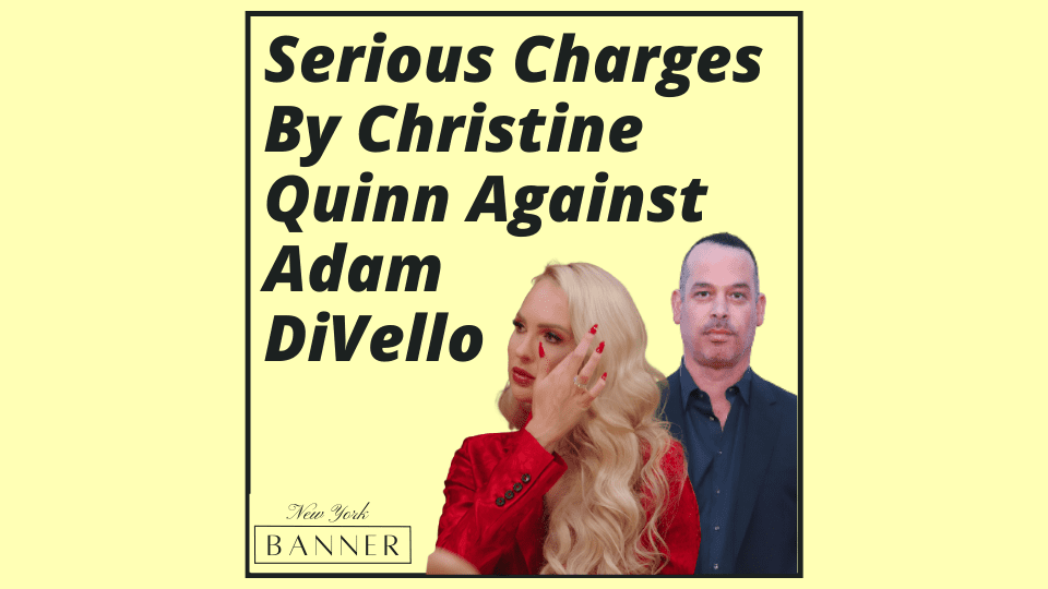 Serious Charges By Christine Quinn Against Adam DiVello