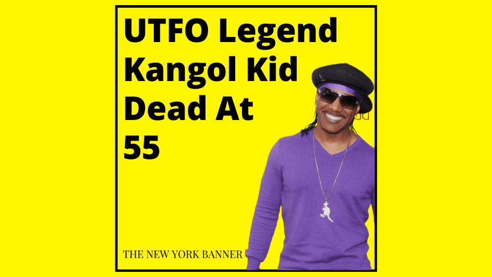 UTFO Legend Kangol Kid Dead At 55