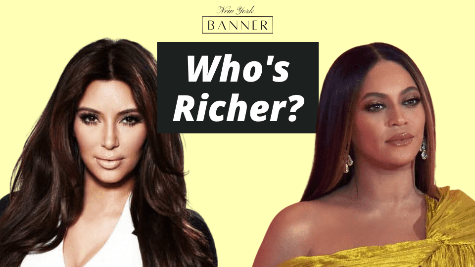 Kim K or Beyonce who's richer