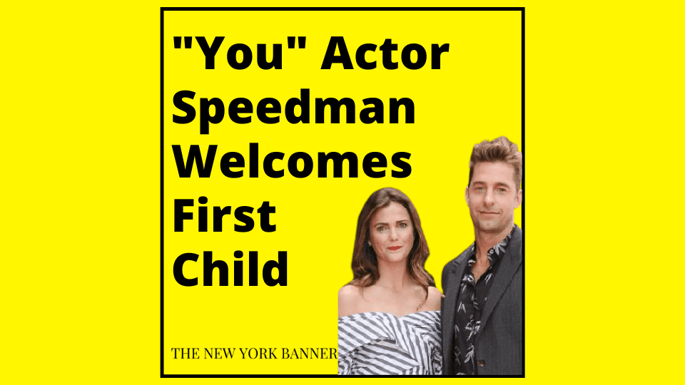 _You_ Actor Speedman Welcomes First Child